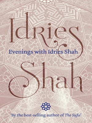 cover image of Evenings with Idries Shah